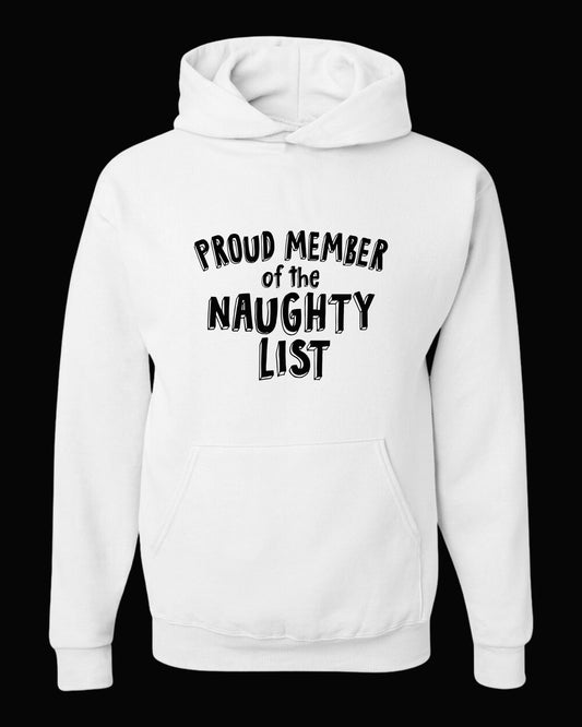 PROUD MEMBER OF THE NAUGHTY LIST